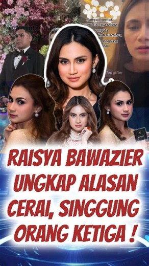 Raisya Bawazier Digugat Cerai Setelah 8 Bulan Menikah, Minta Talak Tiga!? #raisya