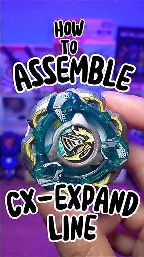How to Assemble CX Infinity/Expand Line | Beyblade X