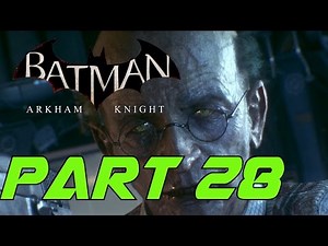 Lets Play Batman Arkham Knight Deutsch Part 28