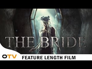 The Bride | Official Full-Length Feature Film | Horror | Octane TV