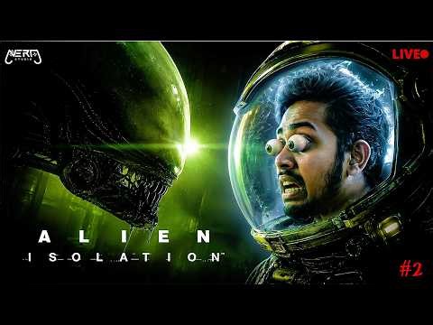 🔴Live | ALIEN ISOLATION | Part 3 Live Gameplay | Story game #tamilgaming #lastofus #lastofuspart1