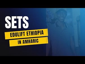 Sets (in Amharic) full explanation