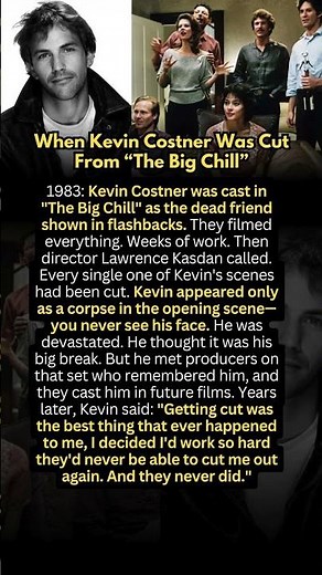 When Kevin Costner Was Cut From “The Big Chill”