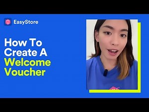 [EasyStore Tutorial] How To Create Welcome Voucher