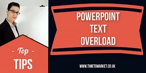 How To Avoid PowerPoint Text Overload