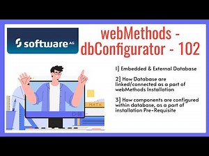 10. webMethods Chapter 1 | dbConfigurator - How Database are Connected.