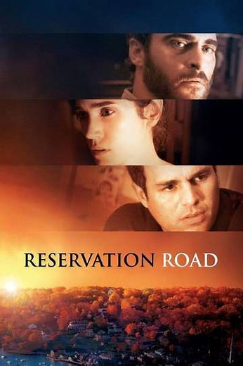 Reservation Road (2007) - Movie