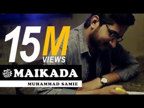🥰🤲🕋🤲 Maikada | Muhammad samie [HD] mashallah Allah arkan khan maikada lyrics🥰 #mrarkan1k #viralvideo