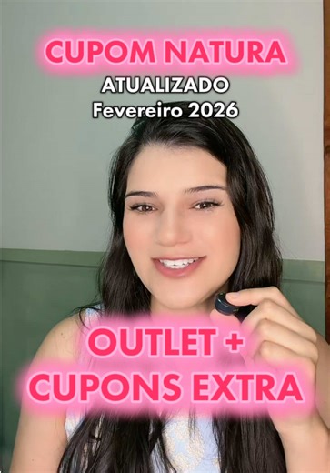 Cupons de Desconto da Natura para Fevereiro de 2026