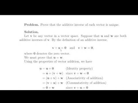 Proof That the Additive Inverse of Each Vector Is Unique | Linear Algebra Proof