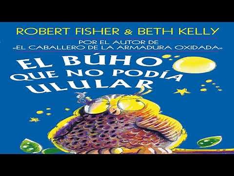 Resumen del libro El Búho que no podía ulular (Robert Fisher)