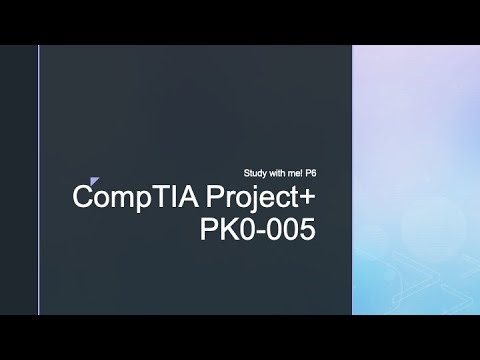 CompTIA Project+ PK0-005 Study Questions