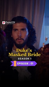 The Duke's Masked Bride | Ep.1 | Season 1 | Pocket FM Download Pocket FM App to Listen Full Series: https://click.pocketfm.in/2IE7/859nvsxj 📲Stay updated and never miss a story!🚀 #pocketfm #pocketfmdrama #DMB #drama #Betrayed #FamilyConflict #DramaSeries #dramatic #FamilySecrets #audioseries #foryou #foryoupage #foryou #foryoupage #viralreels #foryoupagereels #usa #DMBL01 | The Return By Pocket FM