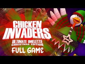 Chicken Invaders 4: Ultimate Omelette Christmas Edition Full Game Gameplay [No Commentary] Part 1