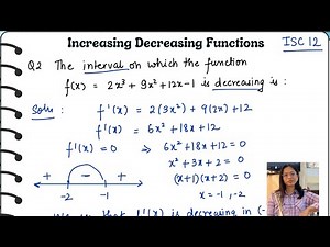 Application of derivatives | increasing and decreasing functions | ISC 12 one shot lecture #isc12