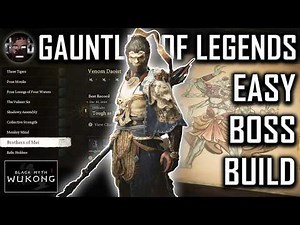 How to Beat All Gauntlet of Legends Boss Challenges | Build & Strategy - Black Myth: Wukong