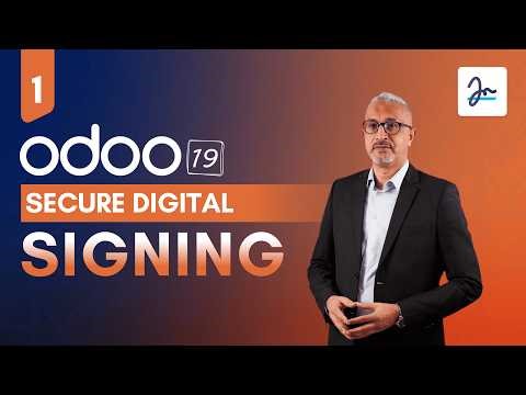 Secure Digital Signing| Signage Application Odoo 19 (Episode 1)
