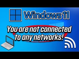 You Are Not Connected to Any Network Windows 11 || 🔥Fix WiFi