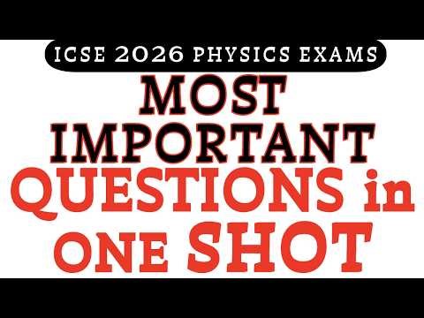ICSE Class 10 Physics Board Exam 2026-solved , ICSE Board Exams 2026 Maths question Paper Solved 🔥