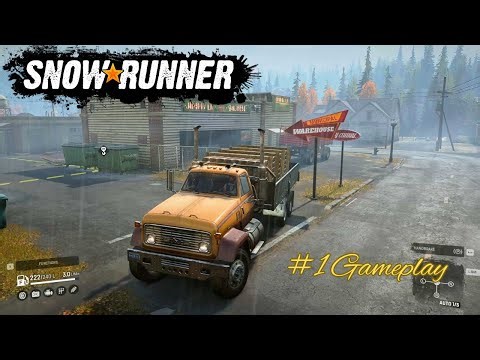 SNOWRUNNER Gameplay Walkthrough Part 1 - FIRST GARAGE ,#snowrunner