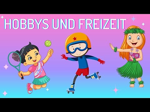 Hobbys und Freizeit / Hobbies and Interests in German / German freetime Vocabulary