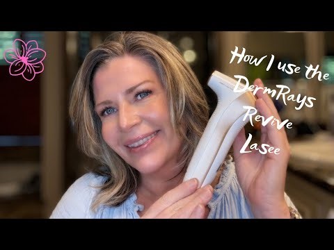 How I use the DermRays Revive Laser