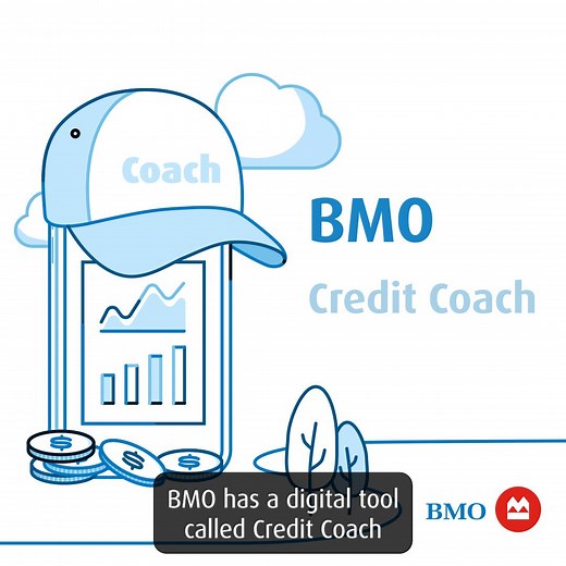 1.8K views | Say hello to BMO Credit Coach, a new no-fee credit...