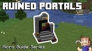 Ruined Portals - Minecraft Micro Guide