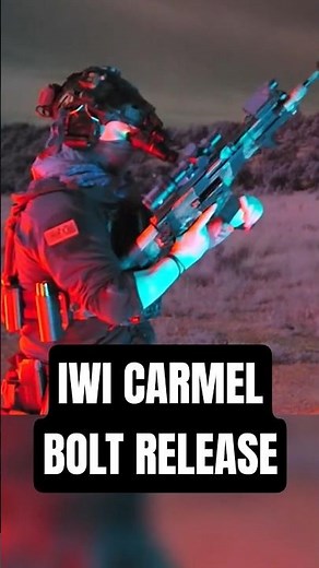 IWI Carmel Bolt Release Under Night Vision