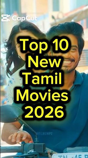 Top 10 New Tamil Movies 2026 #tamilmovie #latestview20 #tamil #newtamilmovies #newmovie #2026