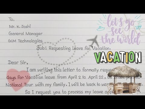 How to write a Vacation Leave Letter for Office || Vacation Leave Letter