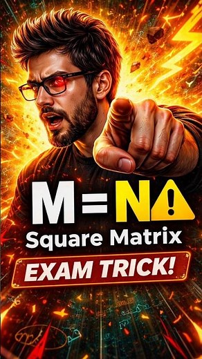 Class 11/12 Maths – Square Matrix Explained with Example