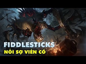FIDDLESTICKS Champion Remake Spotlight: Ancient Fear, 1000 times more Haunting than the Old Version