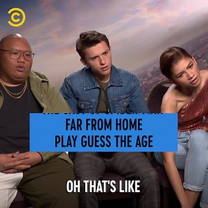 Tom Holland, Zendaya and Jacob Batalon play Guess The Age 😂 We interviewed them on all things Spider-Man: Far From Home! No spoilers here 🤫 | Comedy Central UK