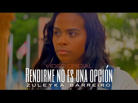 ZULEYKA BARREIRO | RENDIRME NO ES UNA OPCION