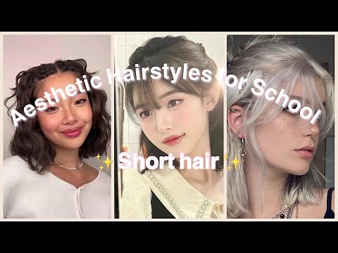 ✨Aesthetic Hairstyles for School ✨ |Short Hair Version| *Easy*
