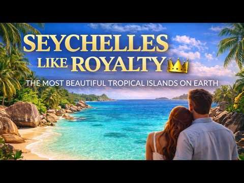 Seychelles Like Royalty 👑 | Crystal Waters, Hidden Beaches & Island Paradise