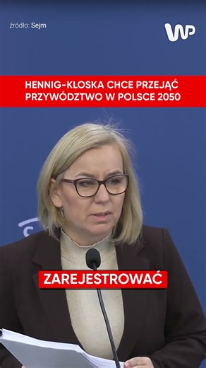 Hennig-Kloska chce przejąć stery w Polsce 2050. Sugeruje, że "to inicjatywa oddolna"