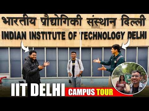 IIT Delhi Secret places EXPOSED!