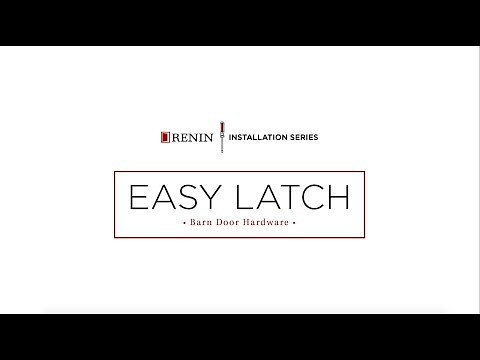 Renin Barn Door Easy Latch Installation Instructions