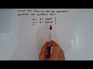 How to convert a set of parametric equations into Cartesian Form - Example 4