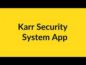 Karr Security System App