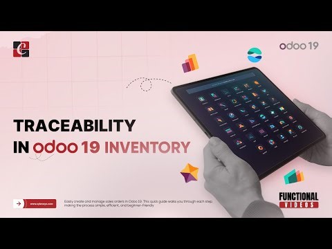 Traceability in Odoo 19 Inventory | Odoo 19 Tips & Features | Odoo 19 Functional Tutorials