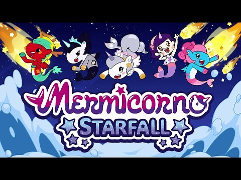 Mermicorno: Starfall - theme song [HD]