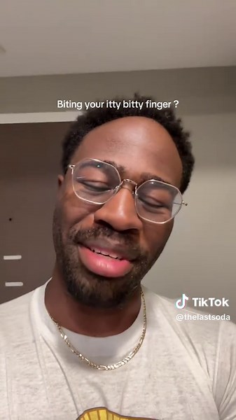 Like why is your bit baby ? | biting skin on my fingers