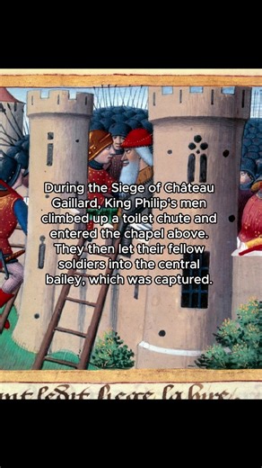 The Siege of Chateau Gaillard: A Unique Tactic