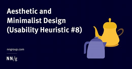 Aesthetic and Minimalist Design (Usability Heuristic #8)