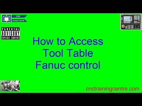 How to access tool table on a fanuc control.