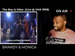 BRANDY | MONICA | The Boy Is Mine | Live @ VMA 1998 | REACTION VIDEO