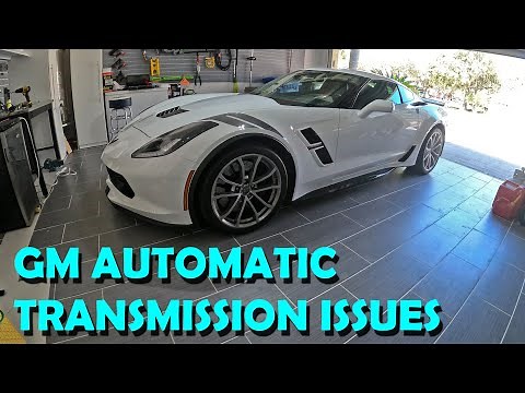 GM Automatic Transmission Issues. Many Models.